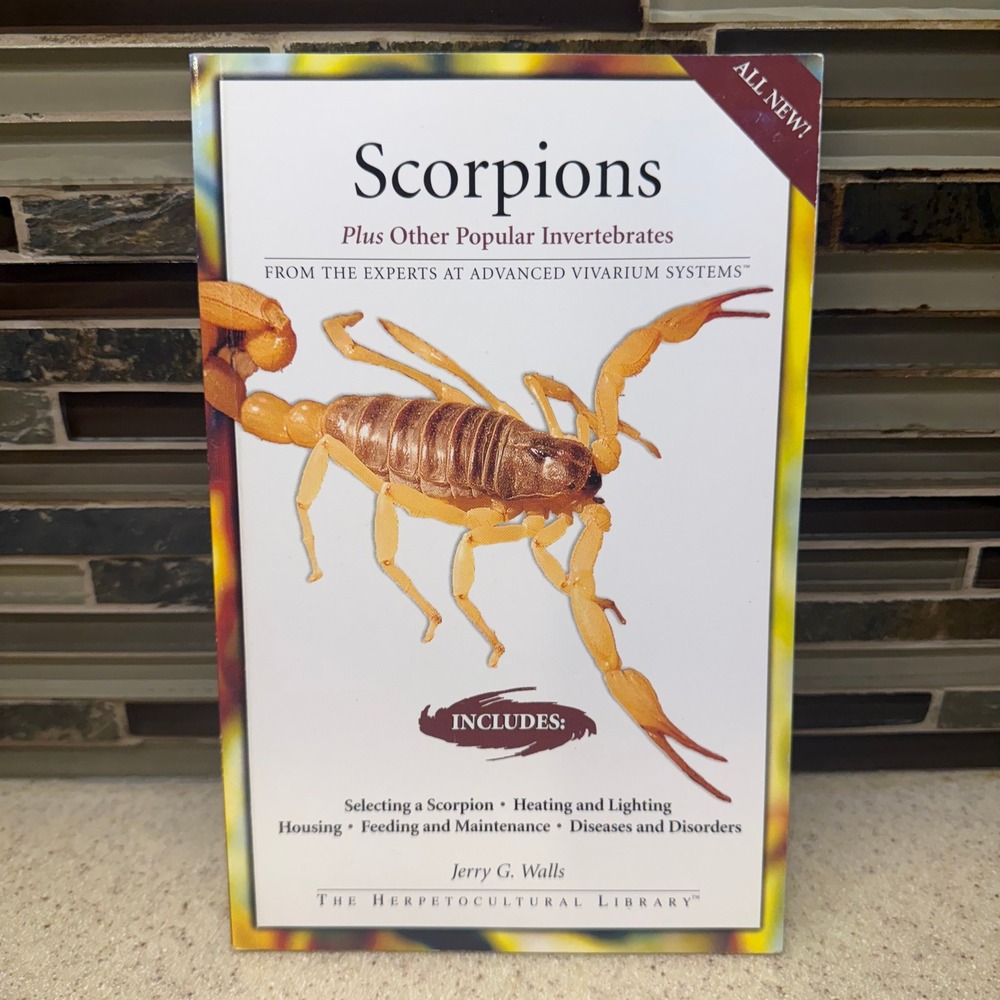 Scorpions Plus Other Popular Invertebrates Jerry G Walls‎ AVS Book 1882770862